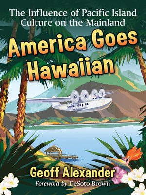 cover image of America Goes Hawaiian